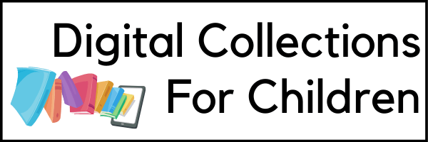 Text "Digital Collections for Children" next to an animation of books coming out of a tablet