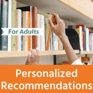 Personalized Recommendations for Adults