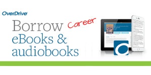 OverDrive: Borrow career books and audiobooks