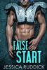False Start by Jessica Ruddick